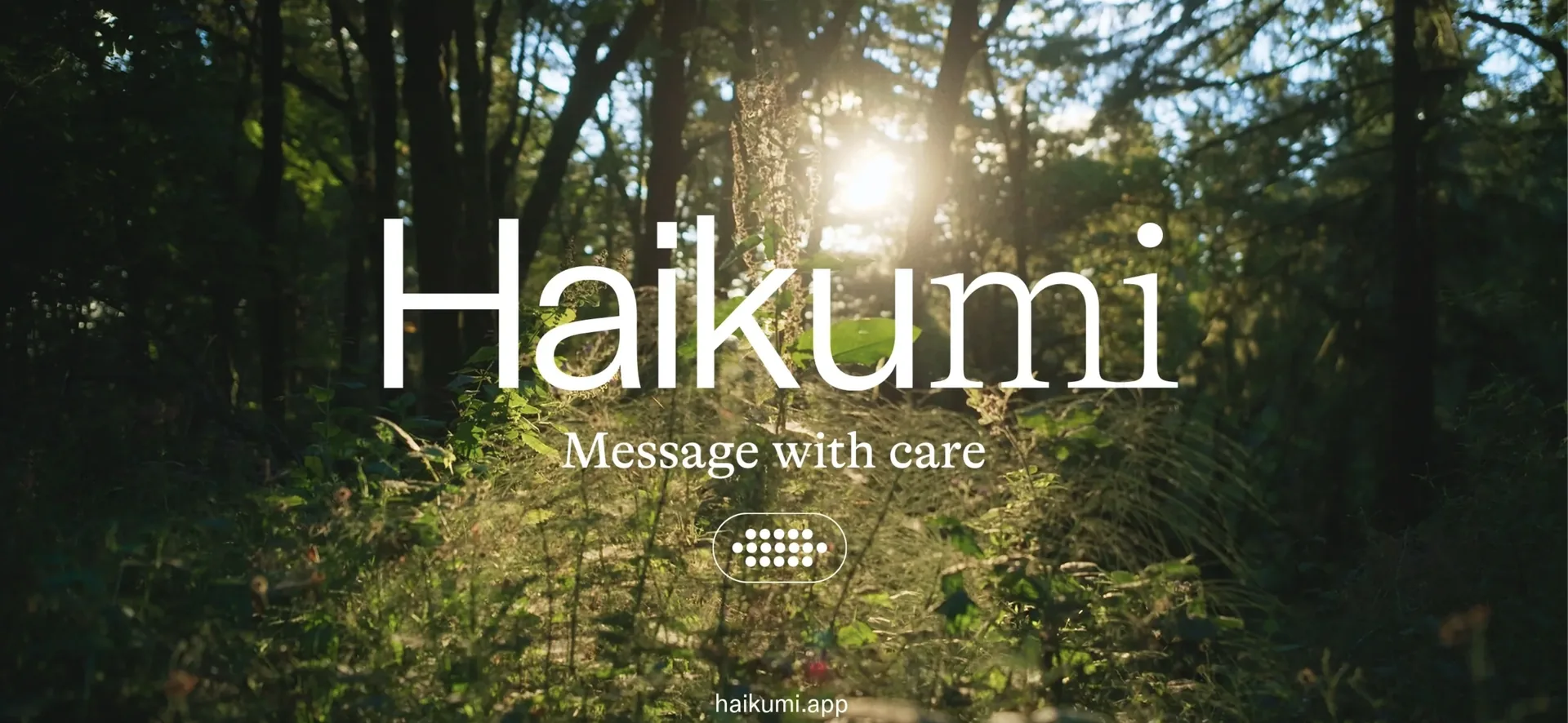 Wieden+Kennedy — Haikumi: Mobile Messaging With Care